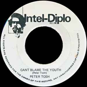 Can't Blame The Youth / Hammer - Peter Tosh