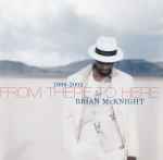 1989--2002: From There To Here / Brian McKnight