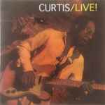 Curtis Mayfield - Curtis / Live! | Releases | Discogs