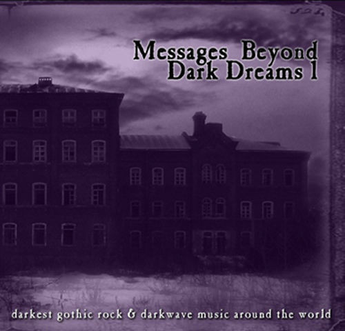 ladda ner album Various - Messages Beyond Dark Dreams 1