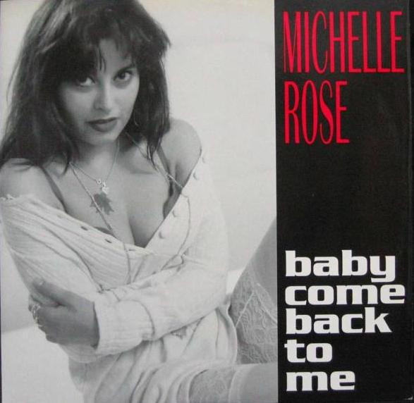last ned album Download Michelle Rose - Baby come back to me album