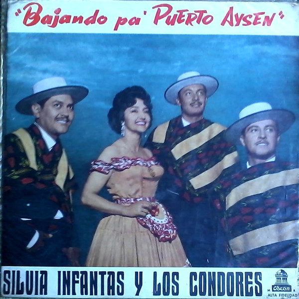 Silvia Infantas Y Los Cóndores – Bajando Aysen (1964, Vinyl) - Discogs