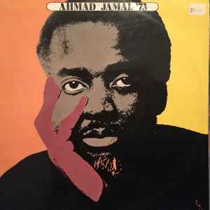 Ahmad Jamal – Ahmad Jamal '73 (1973, Vinyl) - Discogs