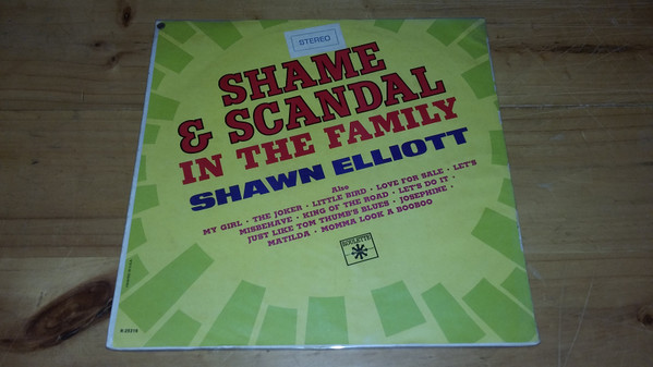 Shawn Elliott – Shame And Scandal In The Family (1965, Vinyl 