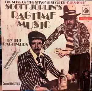 The Ragtimers - Scott Joplin Music Played By The Ragtimers album cover