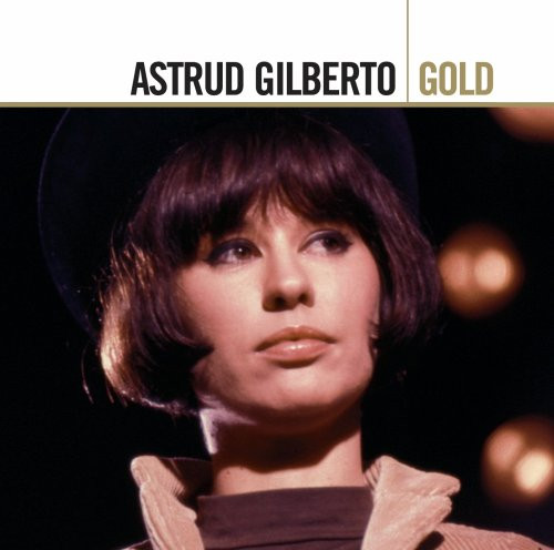Astrud Gilberto – Gold (2008, CD) - Discogs