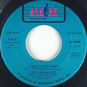 Pete Rodriguez – I Like It Like That (1967, Vinyl) - Discogs