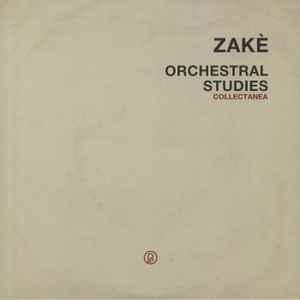 Orchestral Studies Collectanea - Zakè