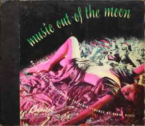 Harry Revel - Music Out Of The Moon: Music Unusual Featuring The Theremin album cover