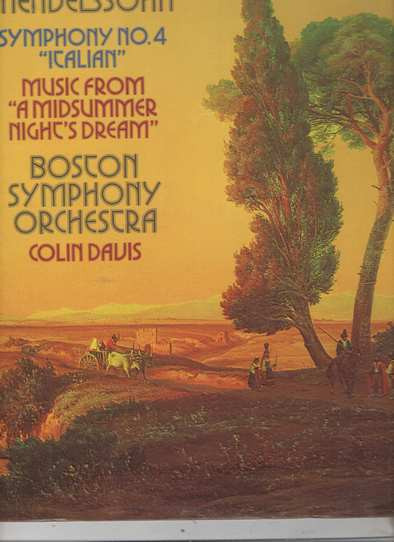 Mendelssohn - Sir Colin Davis, Boston Symphony Orchestra