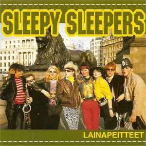 Sleepy Sleepers - Lainapeitteet album cover