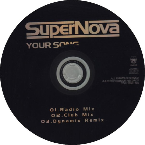 last ned album Supernova - Your Song Club Mixes