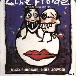 Lune froide : B.O.F. / Didier Lockwood, comp. & violons | Lockwood, Didier (1956-2018) - violoniste. Comp. & violons