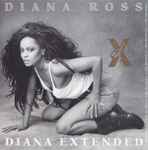 Diana Ross - Diana Extended / The Remixes | Releases | Discogs