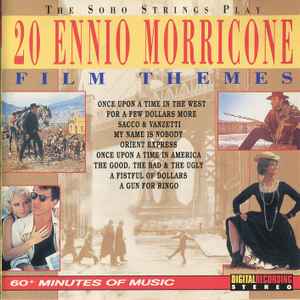 The Soho Strings - Plays 20 Ennio Morricone Film Themes album cover