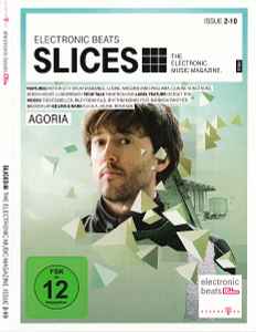 Slices - The Electronic Music Magazine. Issue 2-10 - Various