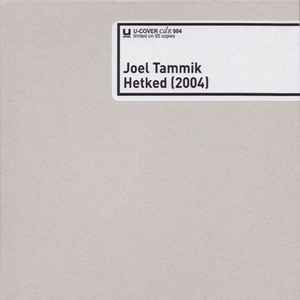Joel Tammik - Hetked