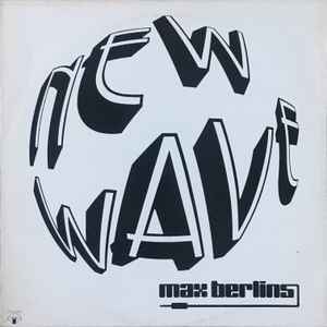 Max Berlin - New Wave album cover