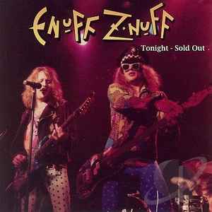 Enuff Z'nuff – Tonight