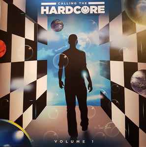 Various - Calling The Hardcore - Volume 1 album cover