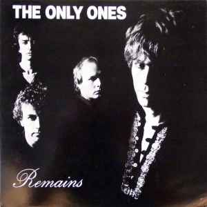 The Only Ones - Remains album cover