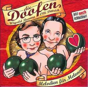 Die Doofen - Melodien Für Melonen Album-Cover
