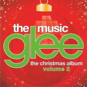 Glee Cast - Glee: The Music, The Christmas Album Volume 2 album cover
