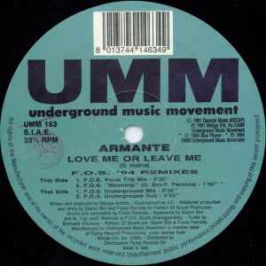 Armante - Love Me Or Leave Me (F.O.S. '94 Remixes)