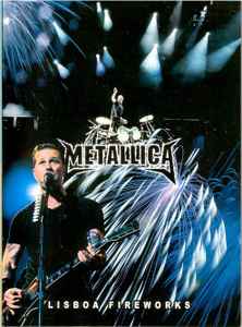 Metallica - Lisboa Fireworks 
