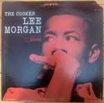 Lee Morgan - The Cooker | Releases | Discogs