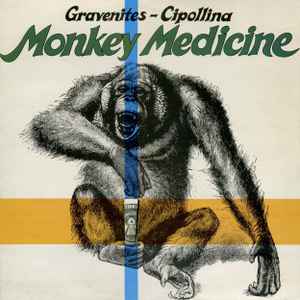 The Nick Gravenites John Cipollina Band - Monkey Medicine