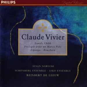 Claude Vivier - Lonely Child · Prologue Pour Un Marco Polo · Zipangu · Bouchara album cover