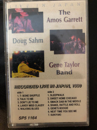 The Amos Garrett, Doug Sahm, Gene Taylor Band – Live In Japan