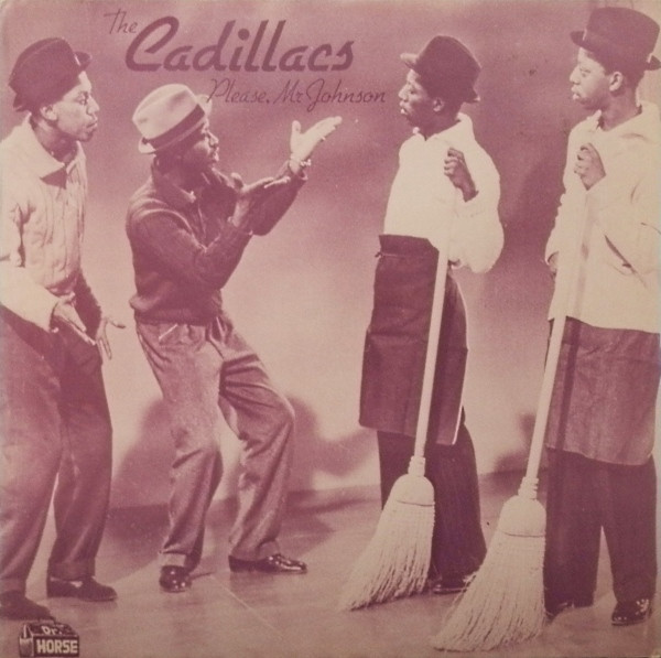 The Cadillacs – Please, Mr Johnson (Vinyl) - Discogs