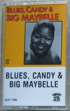 Big Maybelle – Blues, Candy & Big Maybelle (1986, Vinyl) - Discogs