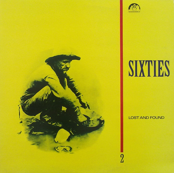 Sixties Lost And Found Volume 2 (1983, Vinyl) - Discogs