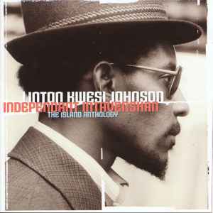Linton Kwesi Johnson - Independant Intavenshan (The Island Anthology) album cover