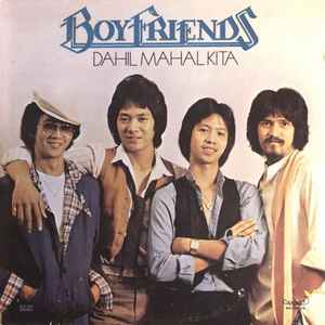 The Boyfriends (3) - Dahil Mahal Kita	