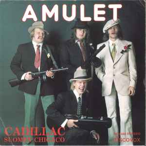 Amulet – Cadillac / Suomen Chicago (1976, Vinyl) - Discogs