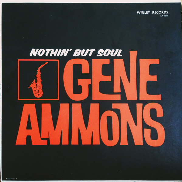 Gene Ammons – Nothin' But Soul (Vinyl) - Discogs