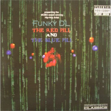 Funky DL – The Red Pill And The Blue Pill (2003, Red, Vinyl) - Discogs