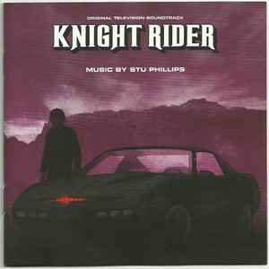 Stu Phillips – Knight Rider (Original Television Soundtrack) (2019