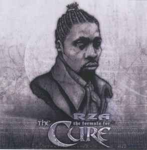 RZA – The Formula For The Cure (2004, CDr) - Discogs