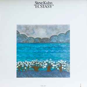 Steve Kuhn – Ecstasy (1975, Vinyl) - Discogs