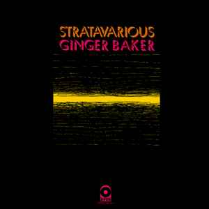 Ginger Baker - Stratavarious album cover
