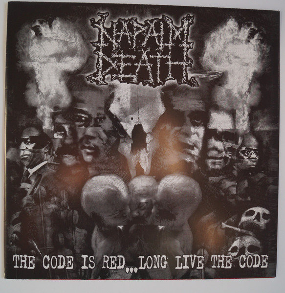 Napalm Death – The Code Is Red Long Live The Code (2005 