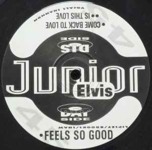 Junior Elvis - Feels So Good album cover