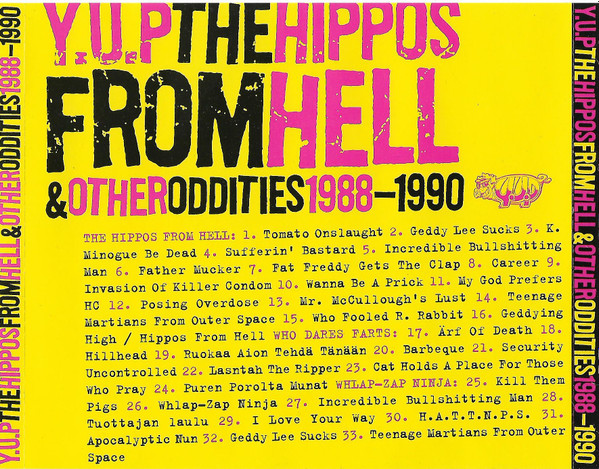 télécharger l'album YUP - The Hippos From Hell Other Oddities 1988 1990