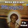 Joe Arroyo Y La Verdad - Musa Original