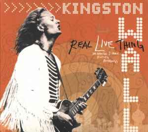 Kingston Wall - Real Live Thing